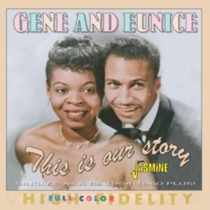 Gene & Eunice - This Is Our Story - Singles As & Bs in the group CD / Pop-Rock at Bengans Skivbutik AB (5523951)