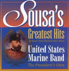 Sousa John Philip - Sousas Greatest Hits in the group Externt_Lager /  at Bengans Skivbutik AB (552416)