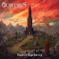 Achelous - Tower Of High Sorcery in the group OUR PICKS / Frontpage - CD New & Forthcoming at Bengans Skivbutik AB (5524349)