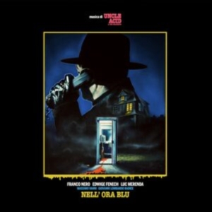 Uncle Acid & The Deadbeats - Nell Ora Blu (2Lp Black) in the group Minishops / Uncle Acid at Bengans Skivbutik AB (5525894)