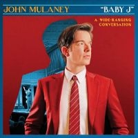 Mulaney John - Baby J in the group OUR PICKS / Christmas gift tip CD at Bengans Skivbutik AB (5525939)