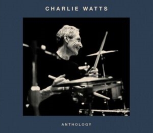 Charlie Watts - Anthology in the group OTHER / Övrigt / at Bengans Skivbutik AB (5525958)