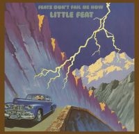 Little Feat - Feats Don't Fail Me Now in the group OUR PICKS / Friday Releases / Friday the 14th of June 2024 at Bengans Skivbutik AB (5532850)
