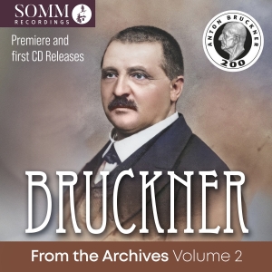 Anton Bruckner - Bruckner From The Archives, Vol. 2 in the group OUR PICKS / Christmas gift tip CD at Bengans Skivbutik AB (5535742)