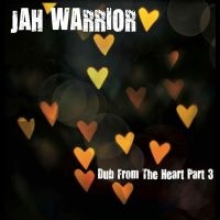 Jah Warrior - Dub From The Heart Part 3 in the group OUR PICKS / Frontpage - Vinyl New & Forthcoming at Bengans Skivbutik AB (5535791)