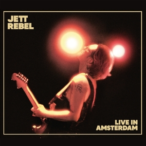 Jett Rebel - Live In Amsterdam in the group OTHER / Övrigt / at Bengans Skivbutik AB (5535918)
