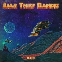 Liar Thief Bandit - Icon in the group OUR PICKS / Friday Releases / Friday the 14th of June 2024 at Bengans Skivbutik AB (5535990)