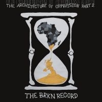 Brkn Record The - The Architecture Of Oppression Part in the group VINYL / Jazz at Bengans Skivbutik AB (5535992)