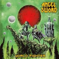 Angel Sword - World Fighter in the group OUR PICKS / Friday Releases / Friday the 26th of July 2024 at Bengans Skivbutik AB (5535995)