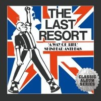 The Last Resort - A Way Of Life - Skinhead Anthems Ex in the group OUR PICKS / Friday Releases / Friday the 14th of June 2024 at Bengans Skivbutik AB (5536041)