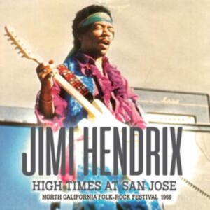 Hendrix Jimi - High Times At San Jose in the group CD / Pop-Rock at Bengans Skivbutik AB (5537545)