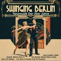 Goldene Sieben - Swinging Berlin - Tanzmusik Der 30E in the group VINYL / Jazz at Bengans Skivbutik AB (5538878)