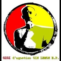 D'agostino Gigi - Gin Lemon E.P. in the group MUSIK / Dual Disc / Pop-Rock at Bengans Skivbutik AB (5538879)