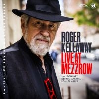 Roger Kellaway - Live At Mezzrow in the group CD / Jazz at Bengans Skivbutik AB (5538908)