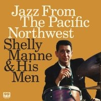 Shelly Manne - Jazz From The Pacific Northwest in the group MUSIK / Dual Disc / Jazz at Bengans Skivbutik AB (5538915)