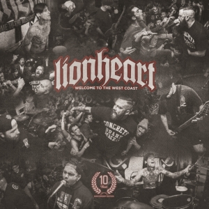 Lionheart - Welcome To The West Coast: 10 Year in the group CD / Hårdrock at Bengans Skivbutik AB (5538935)