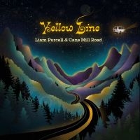 Liam Purcell & Cane Mill Road - Yellow Line in the group CD / Country at Bengans Skivbutik AB (5538971)