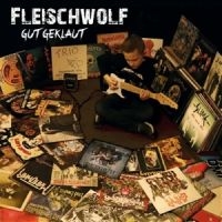 Fleischwolf - Gut Geklaut in the group VINYL / Pop-Rock at Bengans Skivbutik AB (5539105)