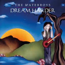 The Waterboys - Dream Harder in the group OUR PICKS / Friday Releases / Friday the 7th June 2024 at Bengans Skivbutik AB (5539252)