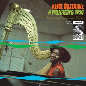 Alice Coltrane - A Monastic Trio in the group OTHER / Övrigt / at Bengans Skivbutik AB (5539295)