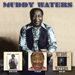 Muddy Waters - Hard Again/ I’M Ready/ King Bee in the group OTHER / Övrigt / at Bengans Skivbutik AB (5539581)