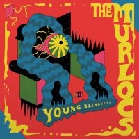 Murlocs The - Young Blindness in the group OUR PICKS / Friday Releases / Friday the 7th June 2024 at Bengans Skivbutik AB (5539683)