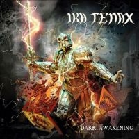 Ira Tenax - Dark Awakening in the group OUR PICKS / Friday Releases / Friday the 14th of June 2024 at Bengans Skivbutik AB (5539690)