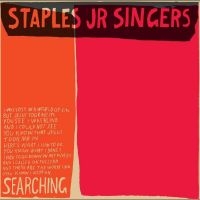 Staples Jr. Singers - Searching in the group OUR PICKS / Friday Releases / Friday the 14th of June 2024 at Bengans Skivbutik AB (5539699)