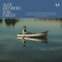 Alex Izenberg - Alex Izenberg & The Exiles in the group OUR PICKS / Friday Releases / Friday the 26th of July 2024 at Bengans Skivbutik AB (5539790)