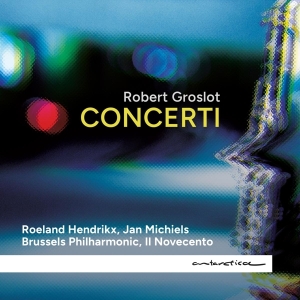 Robert Groslot - Concerti in the group OTHER / Övrigt / at Bengans Skivbutik AB (5539888)