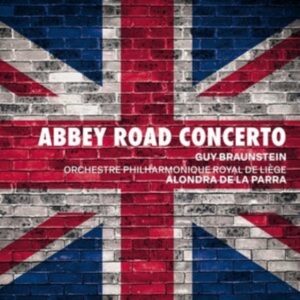 Orchestre Philharmonique Royal De L - Braunstein: Abbey Road Concerto in the group OUR PICKS / Friday Releases / Friday the 7th June 2024 at Bengans Skivbutik AB (5540006)