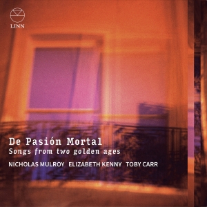 Nicholas Mulroy Elizabeth Kenny T - De Pasion Mortal - Songs From Two G in the group OUR PICKS / Friday Releases / Friday the 7th June 2024 at Bengans Skivbutik AB (5540013)