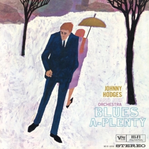 Johnny Hodges And His Orchestra - Blues-A-Plenty in the group OTHER / Övrigt / at Bengans Skivbutik AB (5540238)