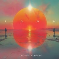 Imagine Dragons - Loom in the group OUR PICKS / Friday Releases / Friday the 28th of June 2024 at Bengans Skivbutik AB (5540372)