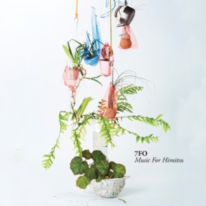 7Fo - Music For Himitsu (Coloured Vinyl) in the group VINYL / Ambient,Japansk Musik at Bengans Skivbutik AB (5540380)