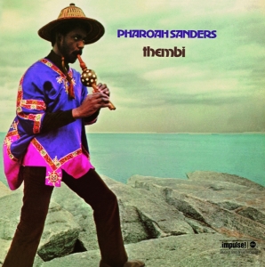 Pharoah Sanders - Thembi in the group OTHER / Övrigt / at Bengans Skivbutik AB (5540388)
