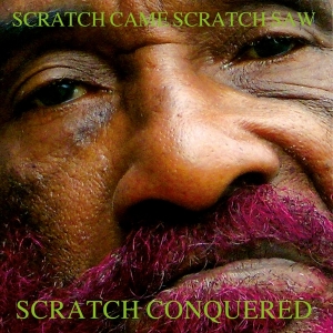 Lee Perry - Scratch Came, Scratch Saw, Scratch Conquered in the group OUR PICKS / Friday Releases / Friday the 21th June 2024 at Bengans Skivbutik AB (5540655)