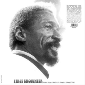 Waldron Mal & Gary Peacock - First Encounter in the group OUR PICKS / Friday Releases / Friday the 21th June 2024 at Bengans Skivbutik AB (5549029)