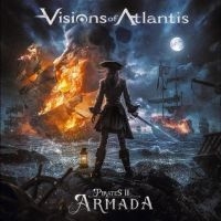 Visions Of Atlantis - Pirates Ii - Armada in the group OUR PICKS / Friday Releases / Friday the 5th July at Bengans Skivbutik AB (5549065)