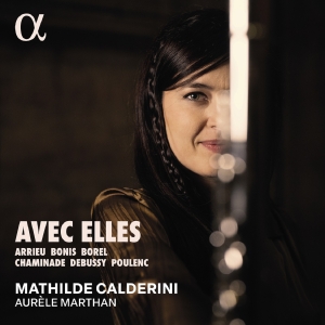 Mathilde Calderini Aurele Marthan - Avec Elles in the group OUR PICKS / Friday Releases / Friday the 21th June 2024 at Bengans Skivbutik AB (5549196)