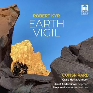 Robert Kyr - Earth Vigil in the group OUR PICKS / Friday Releases / Friday the 21th June 2024 at Bengans Skivbutik AB (5549199)