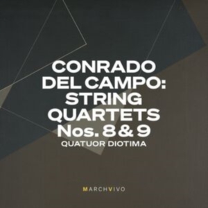 Quatuor Diotima - Conrado Del Campo: String Quartets in the group OUR PICKS / Friday Releases / Friday the 21th June 2024 at Bengans Skivbutik AB (5549206)