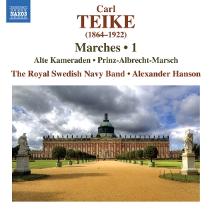 Royal Swedish Navy Band Alexander - Teike: Marches, Vol. 1 - Alte Kamer in the group OUR PICKS / Friday Releases / Friday the 28th of June 2024 at Bengans Skivbutik AB (5549210)