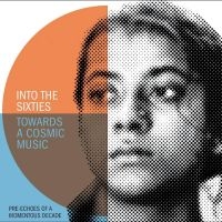 Various Artists - Into The Sixties - Towards A Cosmic in the group CD / Jazz at Bengans Skivbutik AB (5549329)