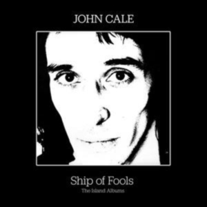 Cale John - Ship Of Fools - The Island Albums in the group CD / Pop-Rock at Bengans Skivbutik AB (5549336)