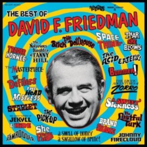 Something Weird - The Best Of David F. Friedman (Cd + in the group OUR PICKS / Friday Releases / Friday the 12th of july 2024 at Bengans Skivbutik AB (5549458)