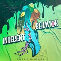 Indecent Behavior - Therapy In Melody in the group VINYL / Pop-Rock at Bengans Skivbutik AB (5549516)