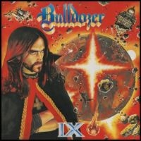 Bulldozer - Ix in the group VINYL / Upcoming releases / Hårdrock at Bengans Skivbutik AB (5549581)