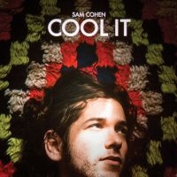 Sam Cohen - Cool It in the group CD / Pop-Rock at Bengans Skivbutik AB (5549631)
