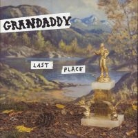 Grandaddy - Last Place in the group CD / Pop-Rock at Bengans Skivbutik AB (5549632)